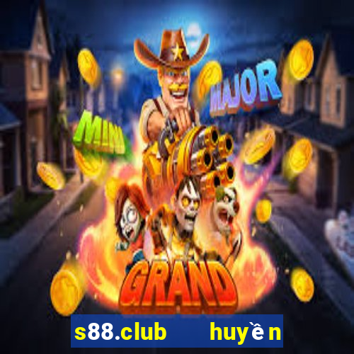 s88.club   huyền thoại trở lại