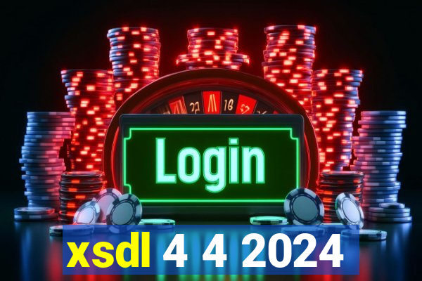 xsdl 4 4 2024