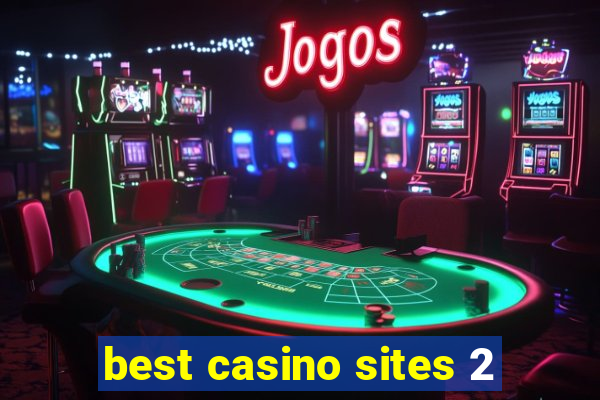 best casino sites 2