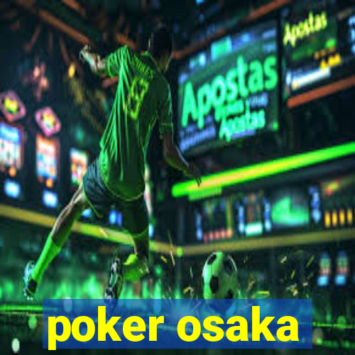 poker osaka