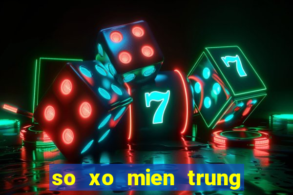 so xo mien trung thu nam