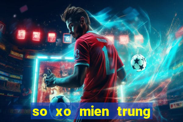 so xo mien trung thu nam