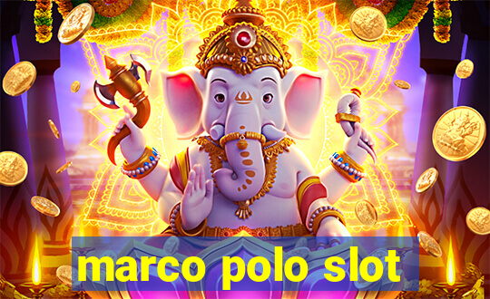 marco polo slot