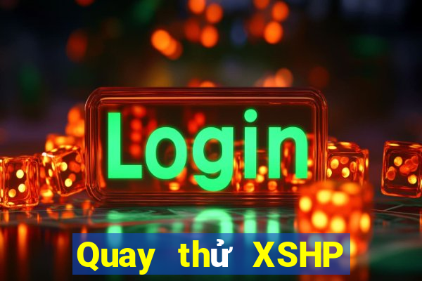 Quay thử XSHP ngày 17