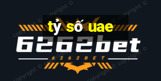 tỷ số uae