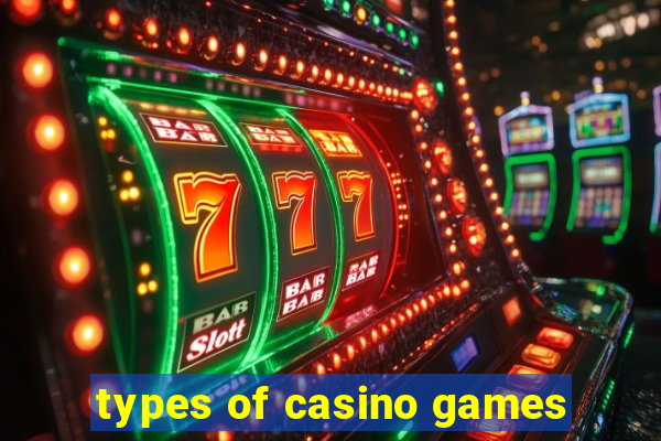 types of casino games