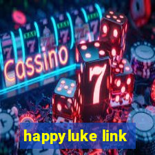 happyluke link