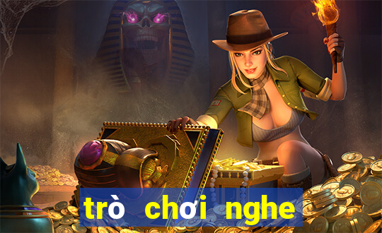 trò chơi nghe nhạc đoán tên bài hát