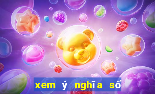 xem ý nghĩa số điện thoại