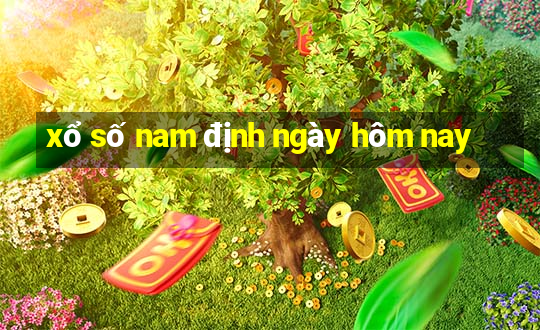 xổ số nam định ngày hôm nay