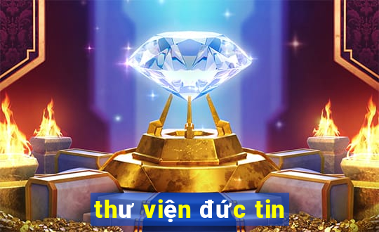 thư viện đức tin