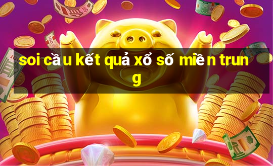 soi cầu kết quả xổ số miền trung