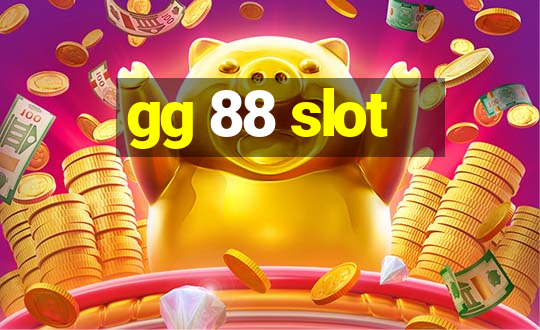 gg 88 slot