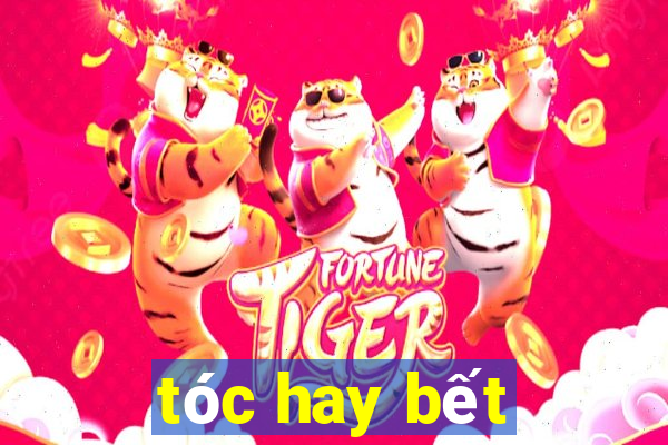 tóc hay bết