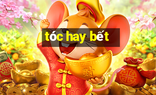 tóc hay bết