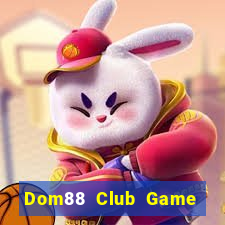 Dom88 Club Game Bài Online Miễn Phí