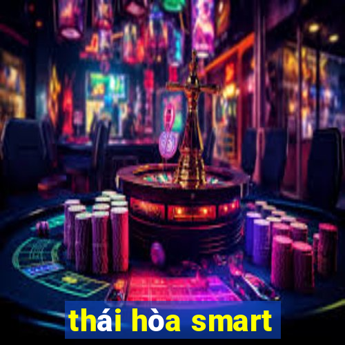 thái hòa smart