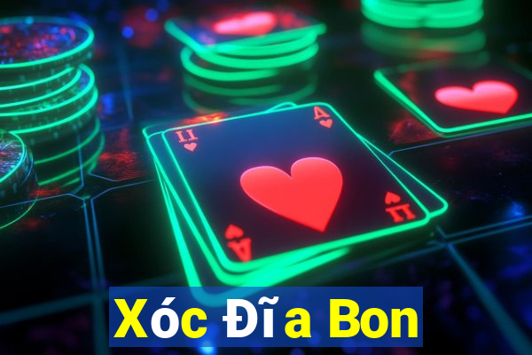 Xóc Đĩa Bon