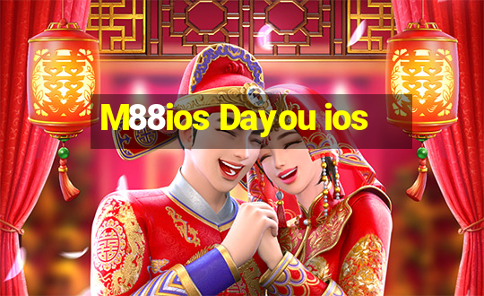 M88ios Dayou ios