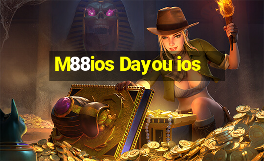 M88ios Dayou ios