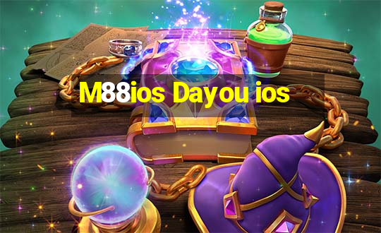 M88ios Dayou ios