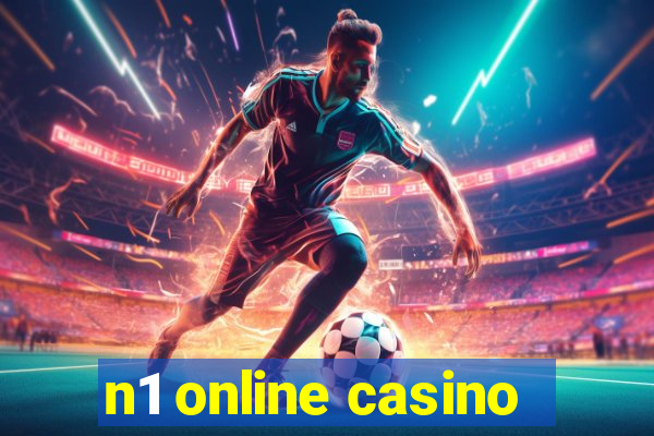 n1 online casino