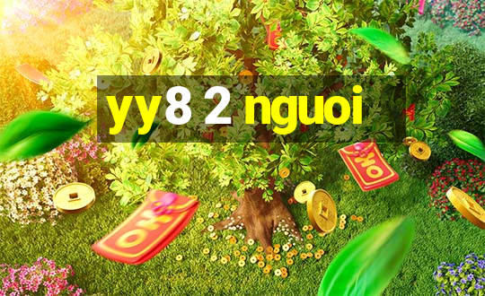 yy8 2 nguoi