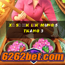 xổ số đắk lắk mùng 5 tháng 3