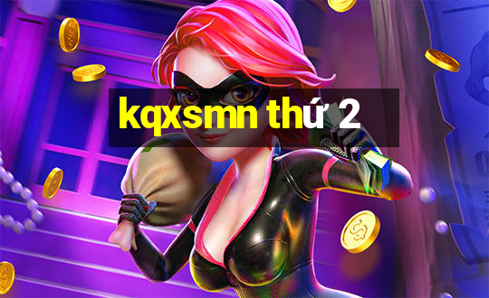 kqxsmn thứ 2