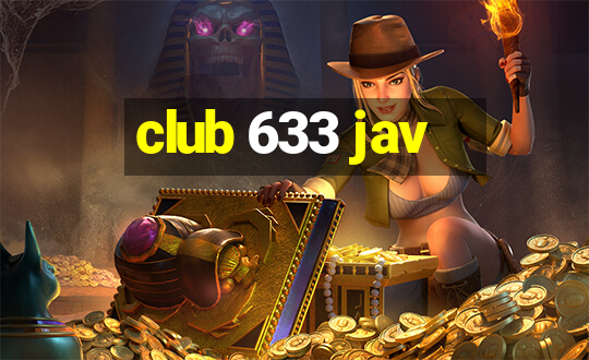 club 633 jav