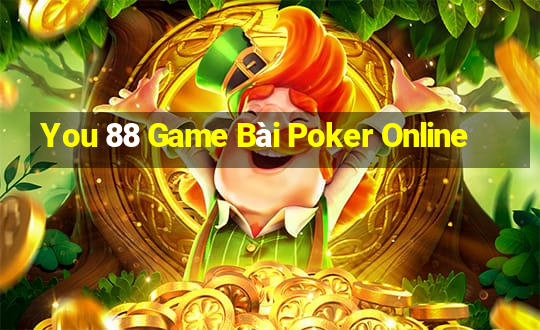 You 88 Game Bài Poker Online