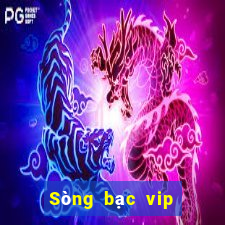 Sòng bạc vip ở Việt nam