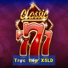 Trực tiếp XSLD ngày 9