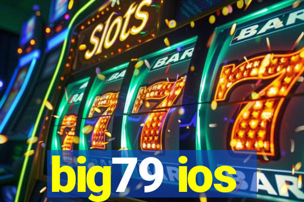 big79 ios