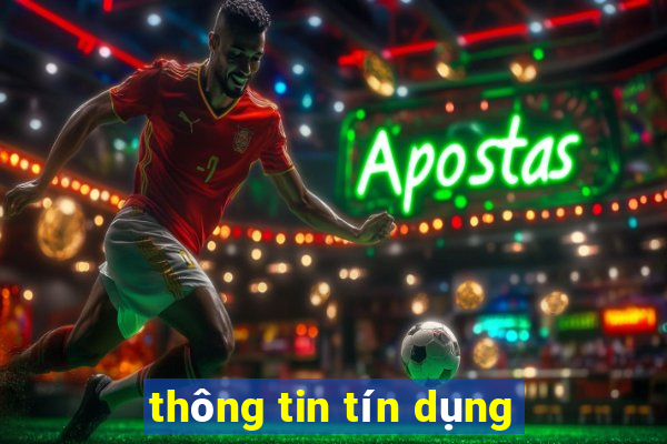 thông tin tín dụng