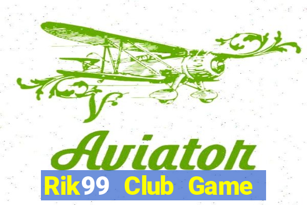 Rik99 Club Game Danh Bai 3C