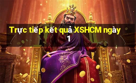 Trực tiếp kết quả XSHCM ngày 1