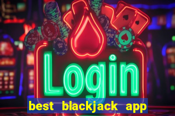 best blackjack app no ads