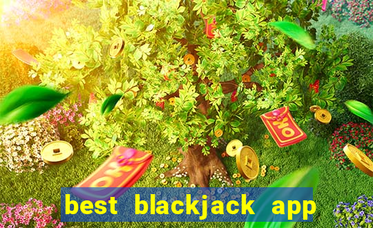 best blackjack app no ads