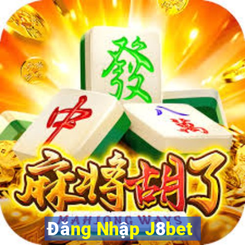 Đăng Nhập J8bet