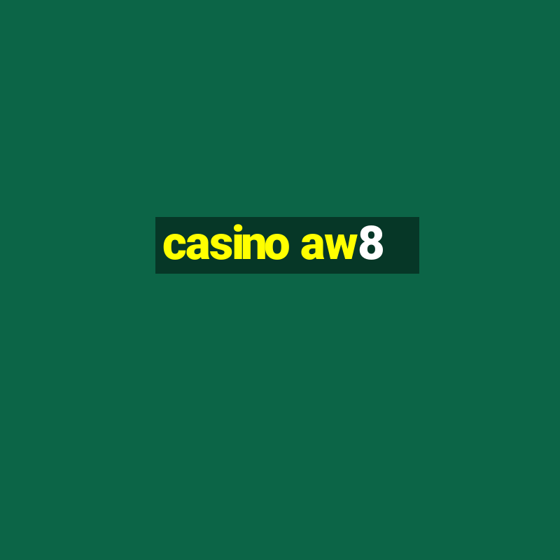 casino aw8