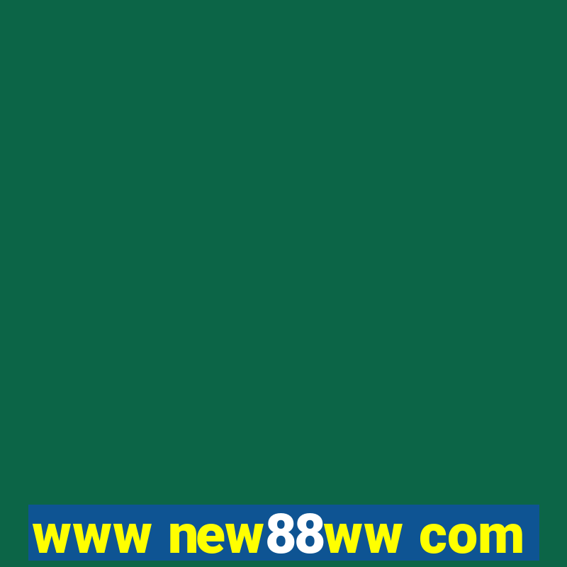 www new88ww com