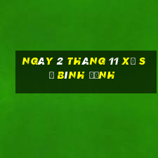 ngày 2 tháng 11 xổ số bình định