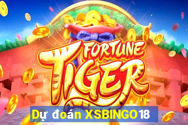 Dự đoán XSBINGO18