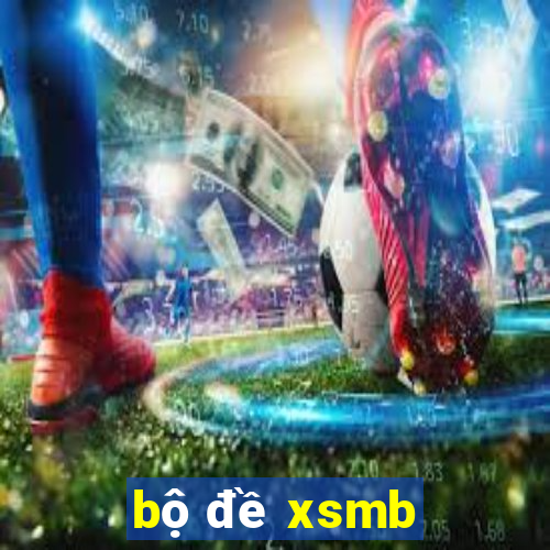 bộ đề xsmb