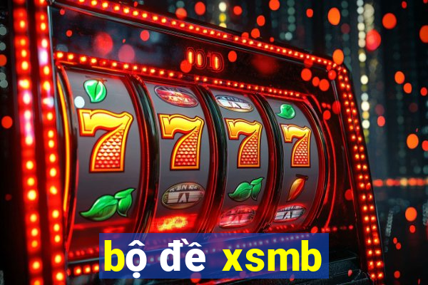 bộ đề xsmb