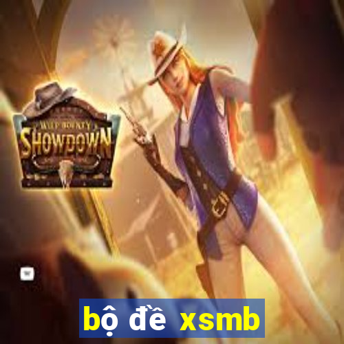 bộ đề xsmb