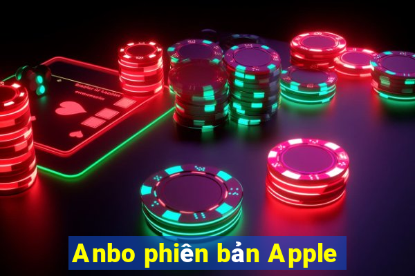 Anbo phiên bản Apple