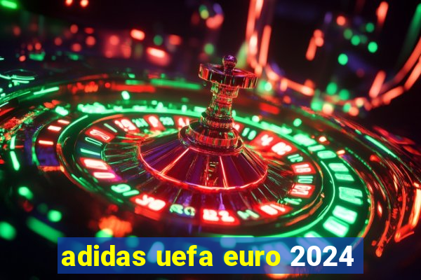 adidas uefa euro 2024