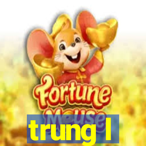 trung l